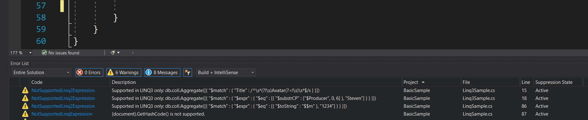 GIF showing unsupported builder expression being implemented. After being written, unsupported code is correctly highlighted; tooltip is shown warning developer of the unsupported expression and the warning is added to the Error List panel of the IDE.