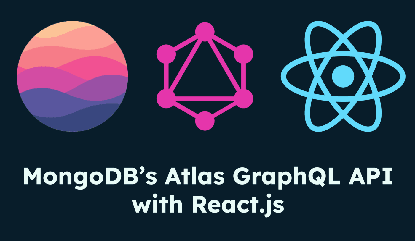 Atlas GraphQL API with React.js
