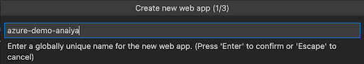 screenshot of how to enter a unique name for the new web app