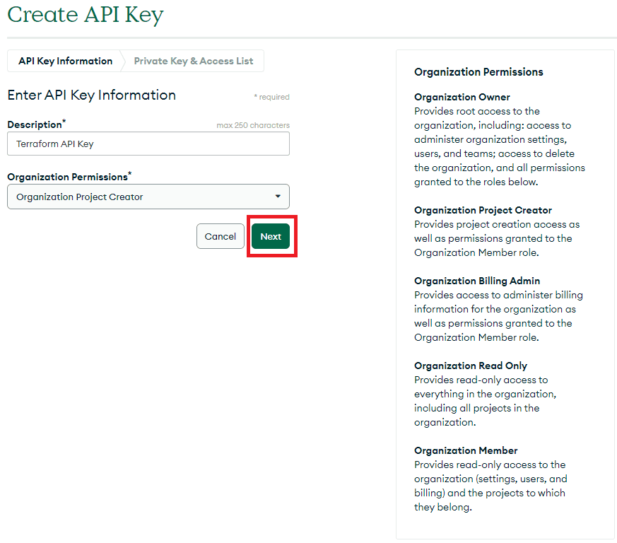 Enter API Key Information and set Organization Permissions role