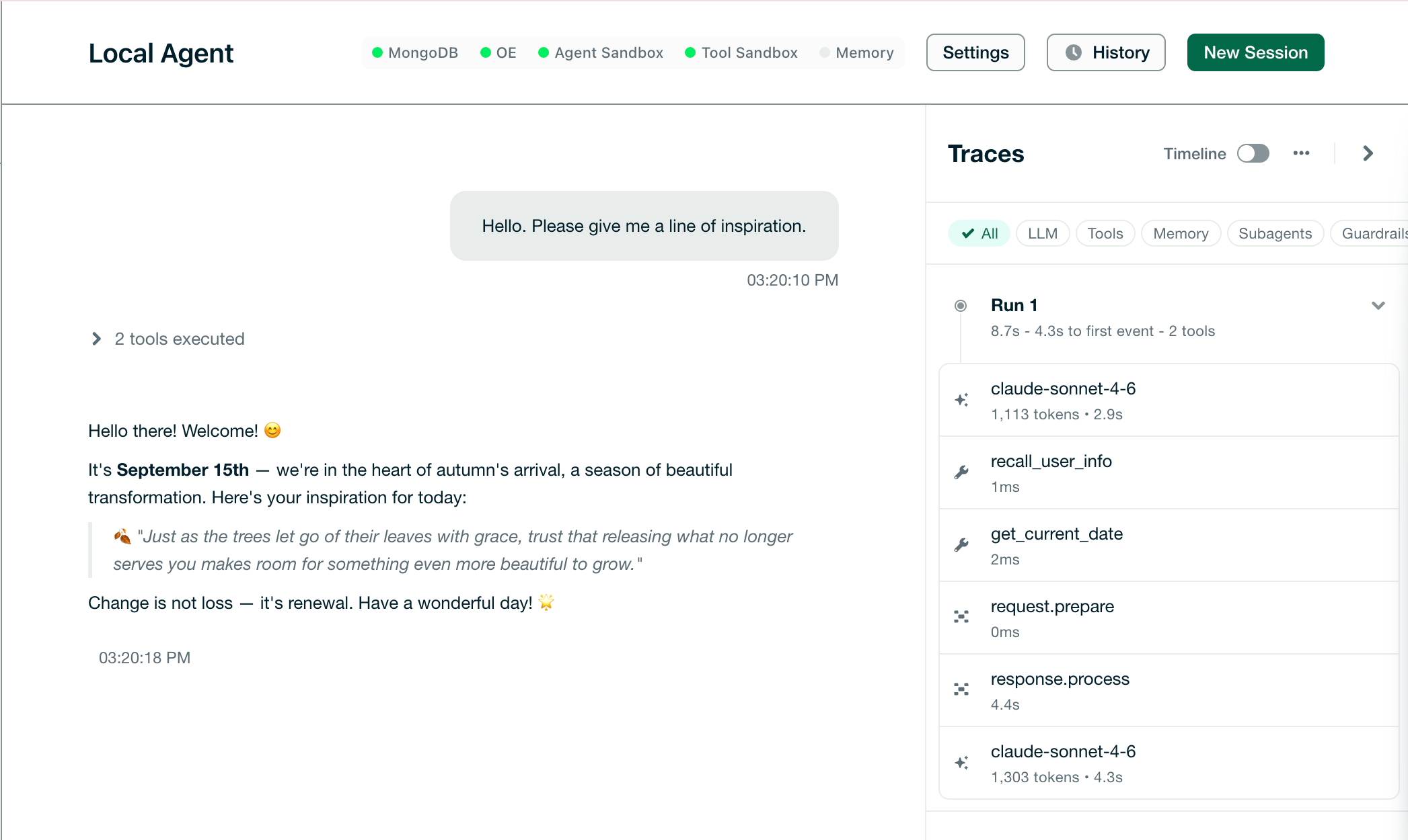 Local Dev UI showing a chat exchange with the agent
and the corresponding execution trace in the Traces
panel.