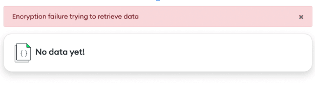 An error message when trying to retrieve encrypted data without a key