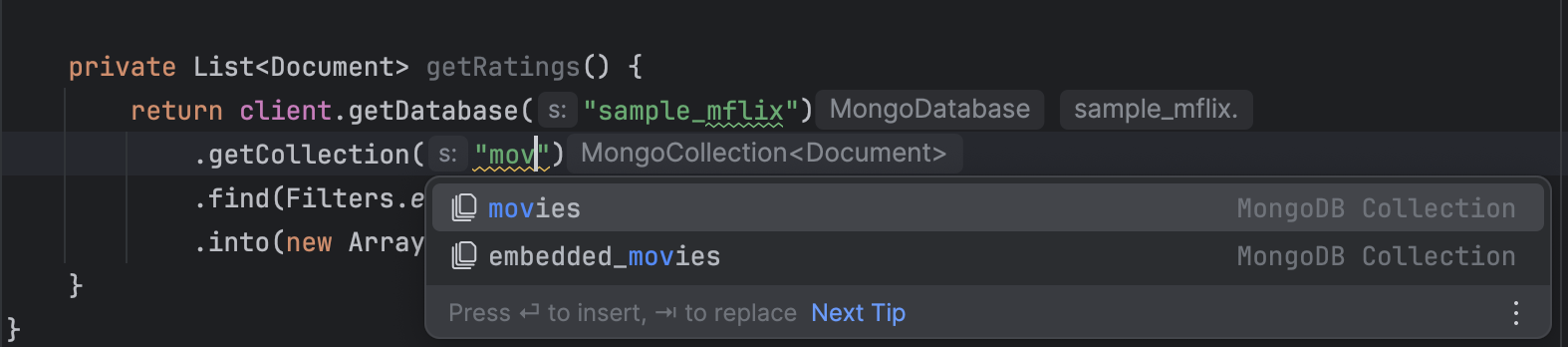 Autocomplete collections names in the IntelliJ Plugin.