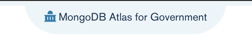 Imagem de um indicador azul com a leitura "MongoDB Atlas for Government"